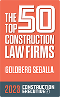 The Top 50 Construction Law Firms Goldberg Segalla 2023 Construction Executive CE