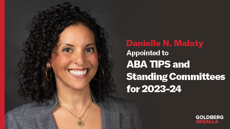 Danielle N. Malaty Appointed to ABA TIPS and Standing ...