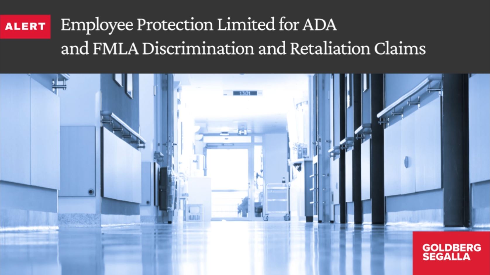 Employee Protection Limited for ADA and FMLA Discrimination and